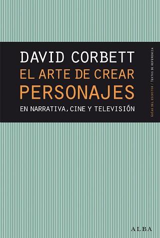 ARTE DE CREAR PERSONAJES, EL | 9788490654446 | CORBETT, DAVID