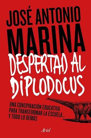 DESPERTAD AL DIPLODOCUS | 9788434422773 | MARINA TORRES, JOSÉ ANTONIO 