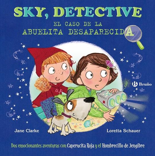 SKY DETECTIVE EL CASO DE LA ABUELITA DESAPARECIDA | 9788469623824 | CLARKE, JANE