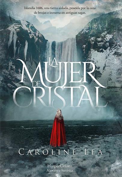 MUJER DE CRISTAL, LA | 9788491393658 | LEA, CAROLINE