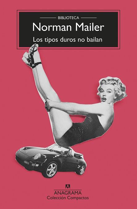 TIPOS DUROS NO BAILAN, LOS | 9788433960238 | MAILER, NORMAN