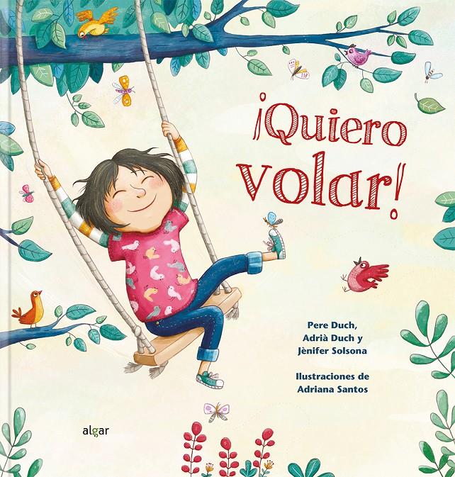 QUIERO VOLAR | 9788491421757 | DUCH, PERE/DUCH, ADRIA / SOLSONA, JENIFER