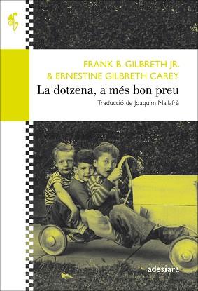 LA DOTZENA, A MES BON PREU | 9788416948475 | GILBRETH JR., FRANK B / GILBRETH CAREY, ERNESTINE