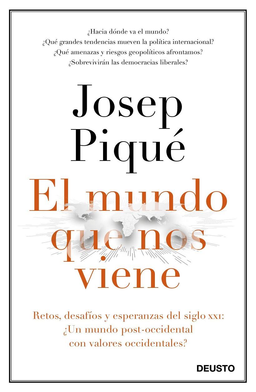 MUNDO QUE NOS VIENE, EL | 9788423429301 | PIQUE, JOSEP