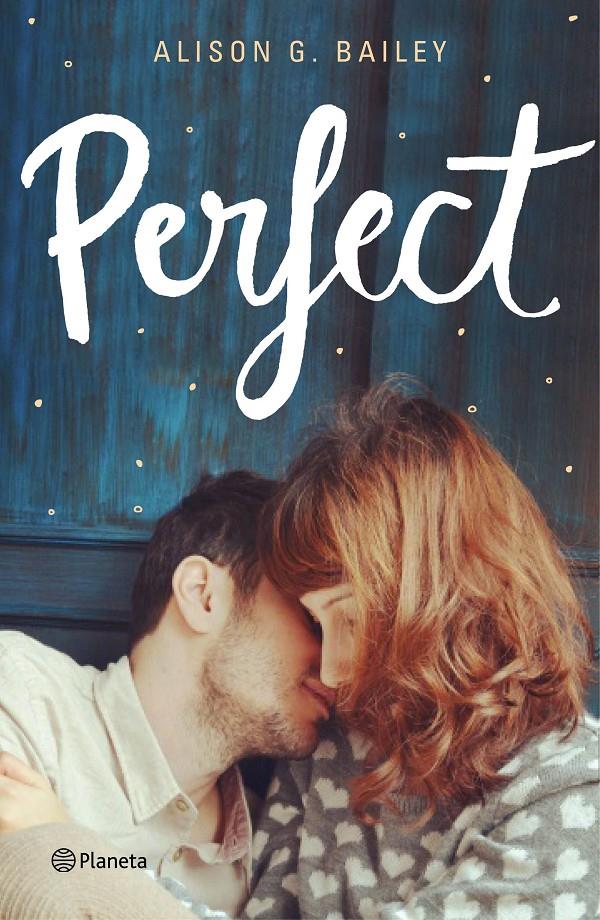 PERFECT | 9788408175193 | BAILEY G, ALISON