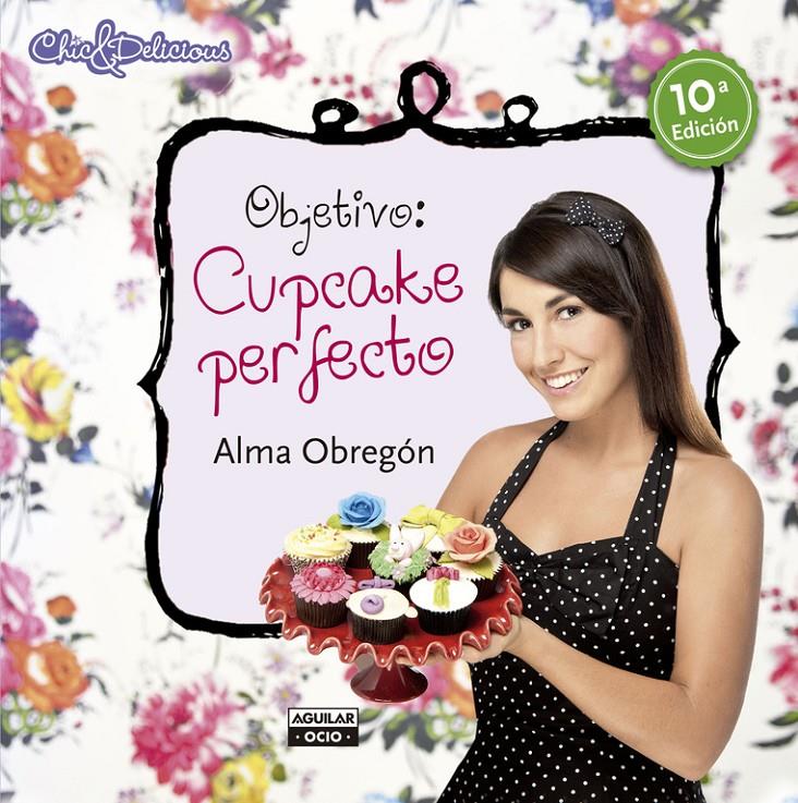 OBJETIVO CUPCAKE PERFECTO | 9788403513211 | OBREGON, ALMA