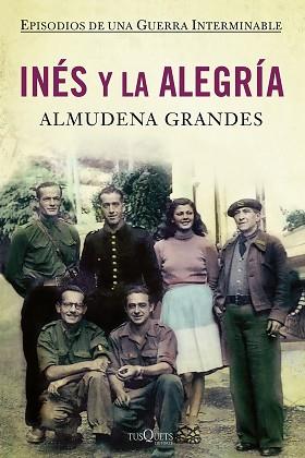 INES Y LA ALEGRIA  | 9788483832868 | GRANDES, ALMUDENA 