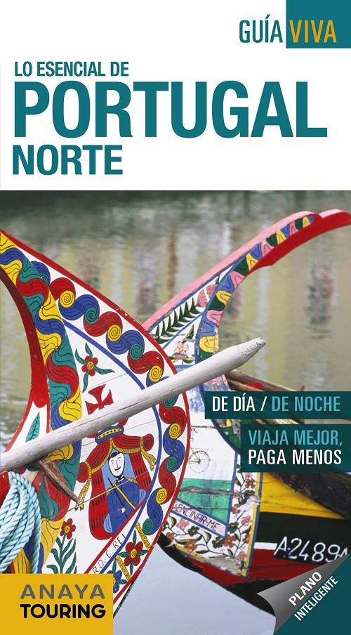 PORTUGAL NORTE GUIA VIVA  | 9788491580843 | POMBO RODRIGUEZ, ANTON