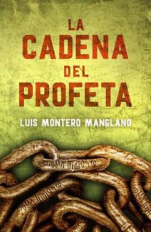 CADENA DEL PROFETA, LA  (LOS BUSCADORES 2) | 9788401015755 | MONTERO MANGLANO,LUIS