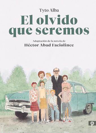 OLVIDO QUE SEREMOS, EL  NOVELA GRAFICA | 9788416131808 | ALBA, TYTO / ABAD FACIOLINCE, HECTOR