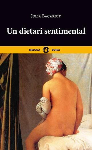 UN DIETARI SENTIMENTAL | 9788419202093 | BACARDIT, JULIA