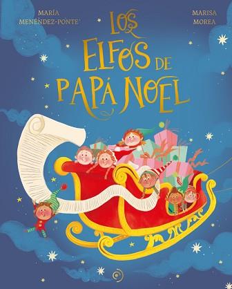 ELFOS DE PAPA NOEL, LOS | 9788419004581 | MENENDEZ-PONTE, MARIA