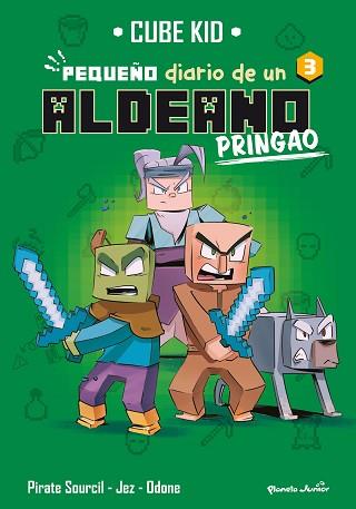 MINECRAFT  PEQUEÑO DIARIO DE UN ALDEANO PRINGAO 3 | 9788408275725 | CUBE KID