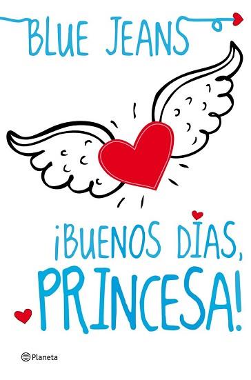 BUENOS DIAS PRINCESA  | 9788408004097 | BLUE JEANS