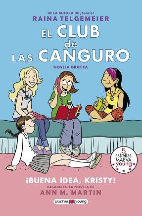 CLUB DE LAS CANGURO, EL  BUENA IDEA, KRISTY! | 9788417108762 | TELGEMEIER, RAINA