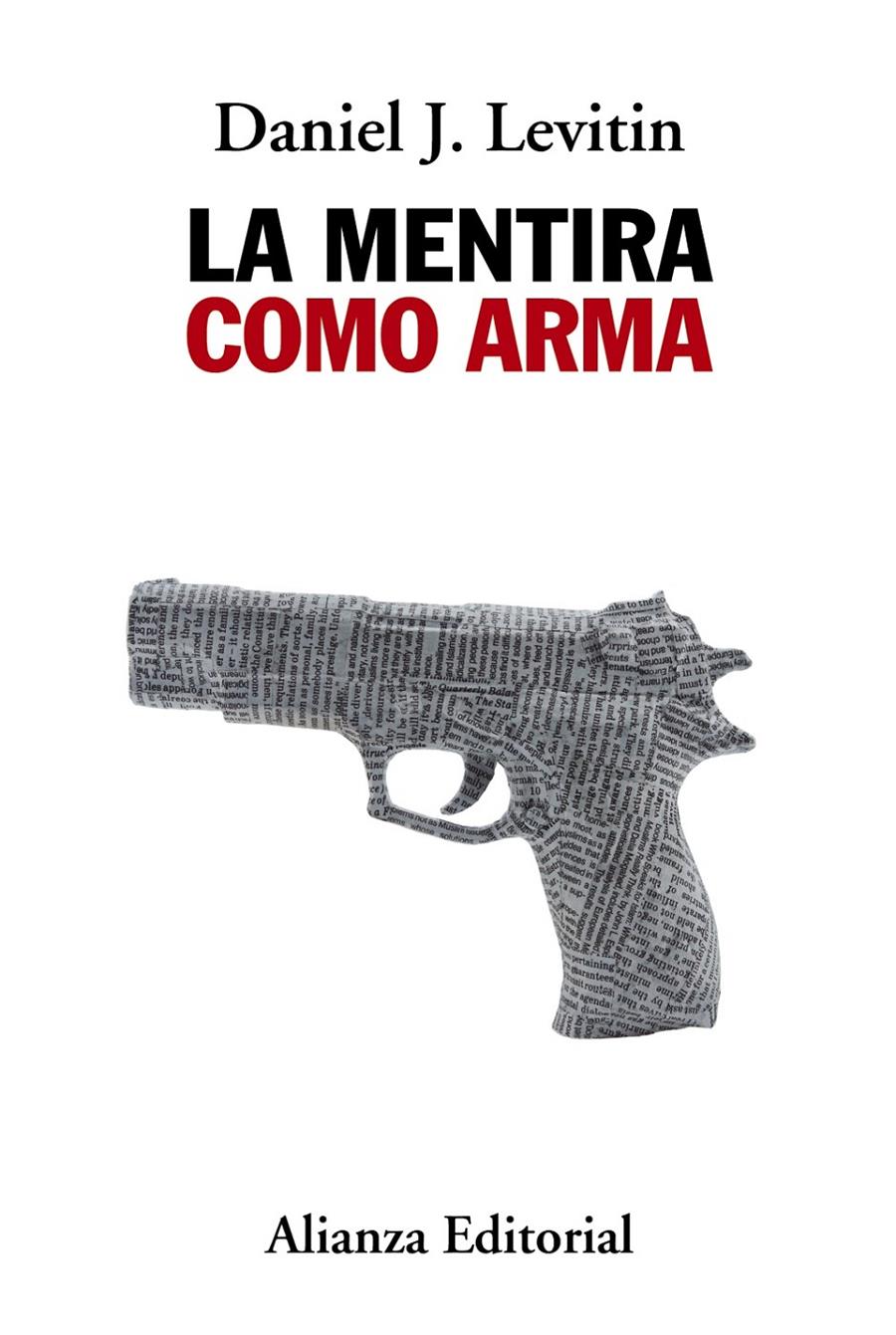 MENTIRA COMO ARMA, LA | 9788491814757 | LEVITIN, DANIEL J.