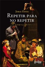 REPETIR PARA NO REPETIR | 9788497845755 | EINES, JORGE