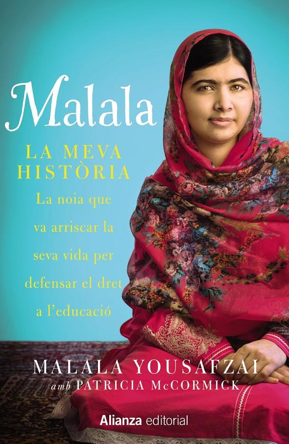 MALALA  LA MEVA HISTORIA | 9788420693323 | YOUSAFZAI, MALALA/MCCORMICK, PATRICIA