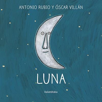 LUNA | 9788484643128 | RUBIO HERRERO, ANTONIO