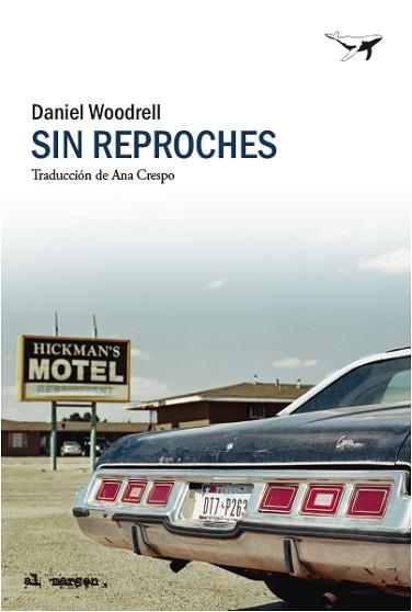 SIN REPROCHES | 9788412619461 | WOODRELL, DANIEL