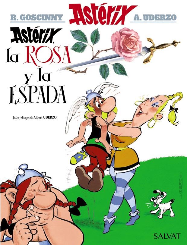 ASTERIX LA ROSA Y LA ESPADA | 9788469602768 | UDERZO, ALBERT