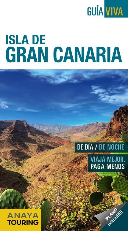 ISLA DE GRAN CANARIA, GUIA VIVA | 9788499359359 | HERNANDEZ BUENO, MARIO