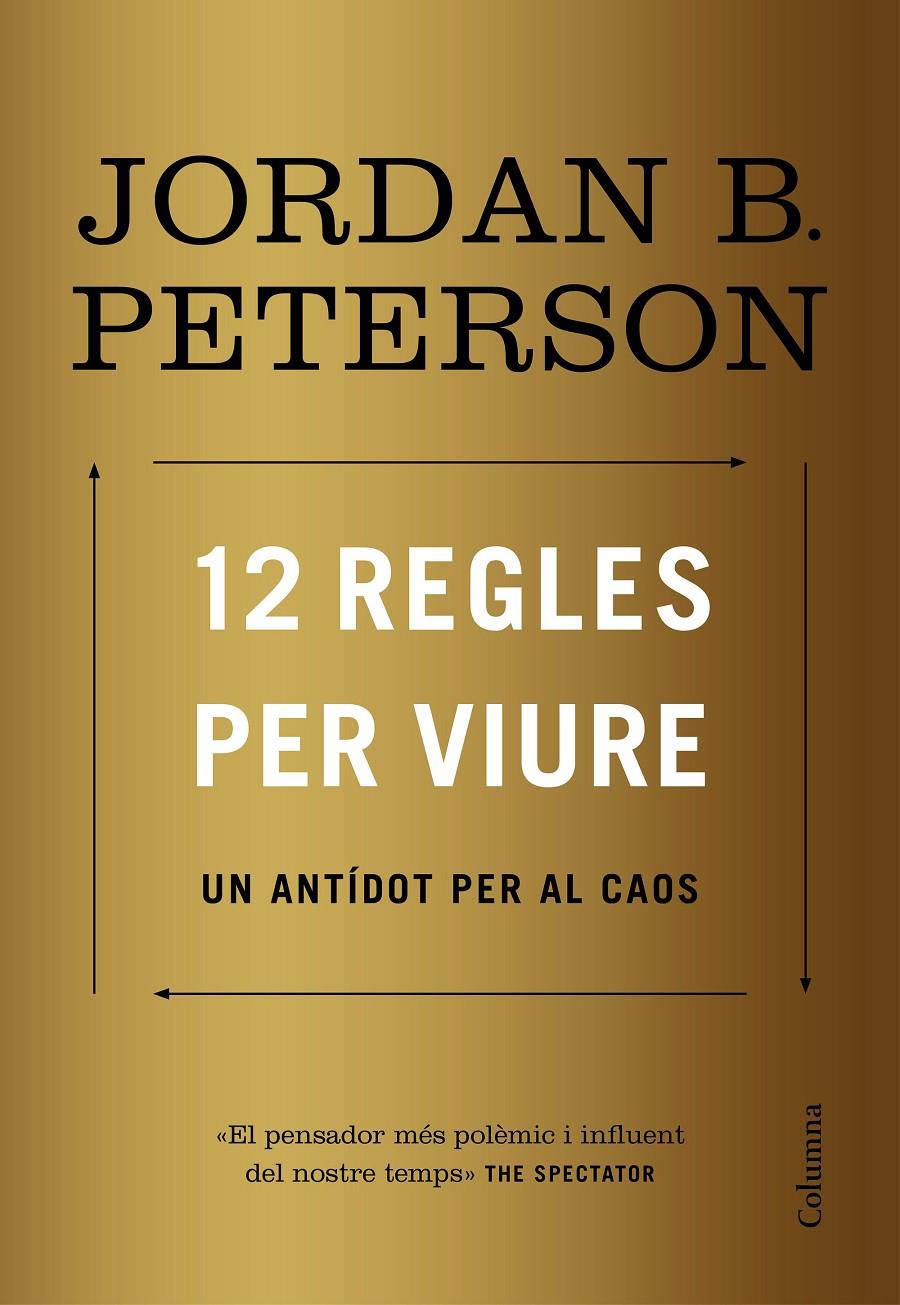 12 REGLES PER VIURE | 9788466424370 | PETERSON, JORDAN