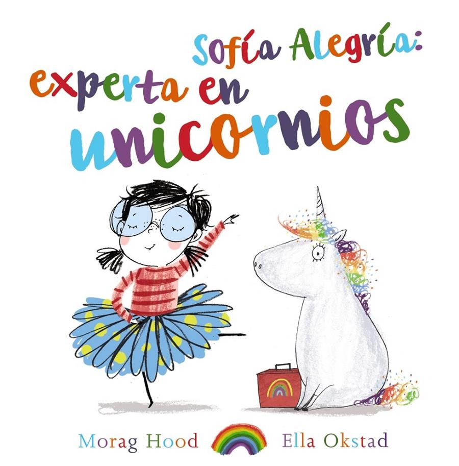 SOFIA ALEGRIA EXPERTA EN UNICORNIOS | 9788469847398 | HOOD, MORAG