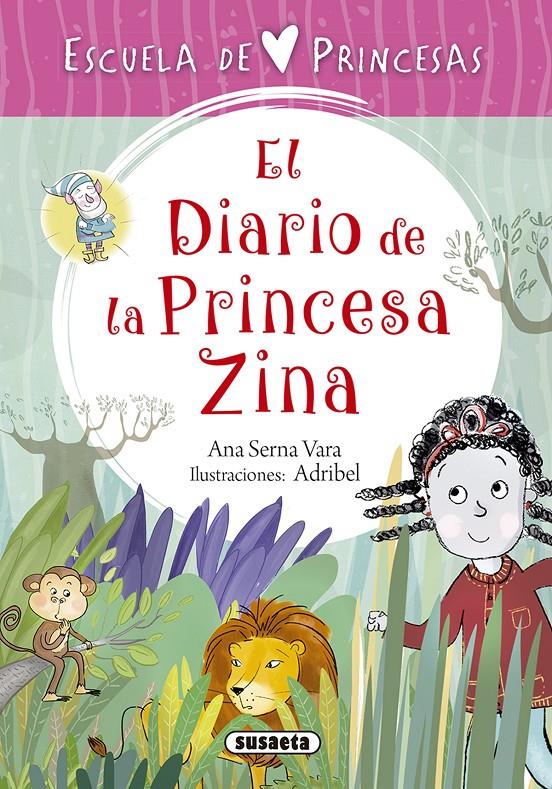 DIARIO DE LA PRINCESA ZINA, EL | 9788467758344 | SERNA, ANA