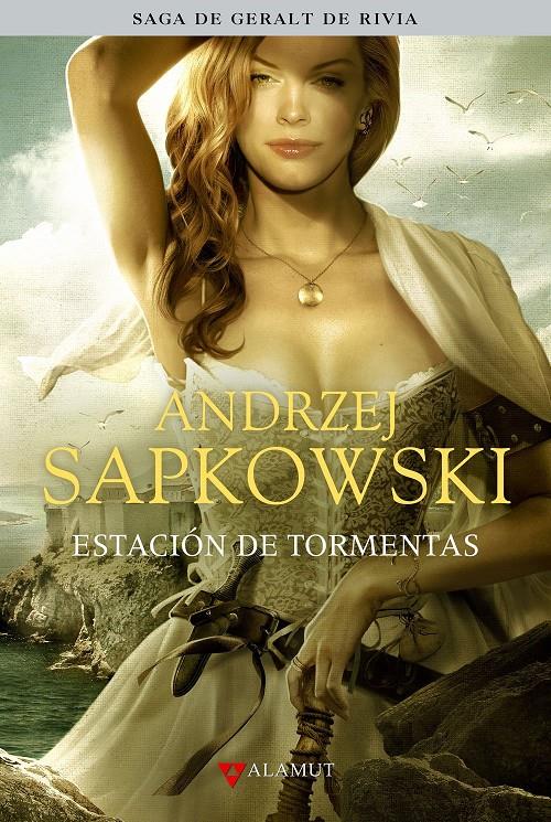 ESTACION DE TORMENTAS (GERALT DE RIVIA) | 9788498891027 | SAPKOWSKI, ANDRZEJ