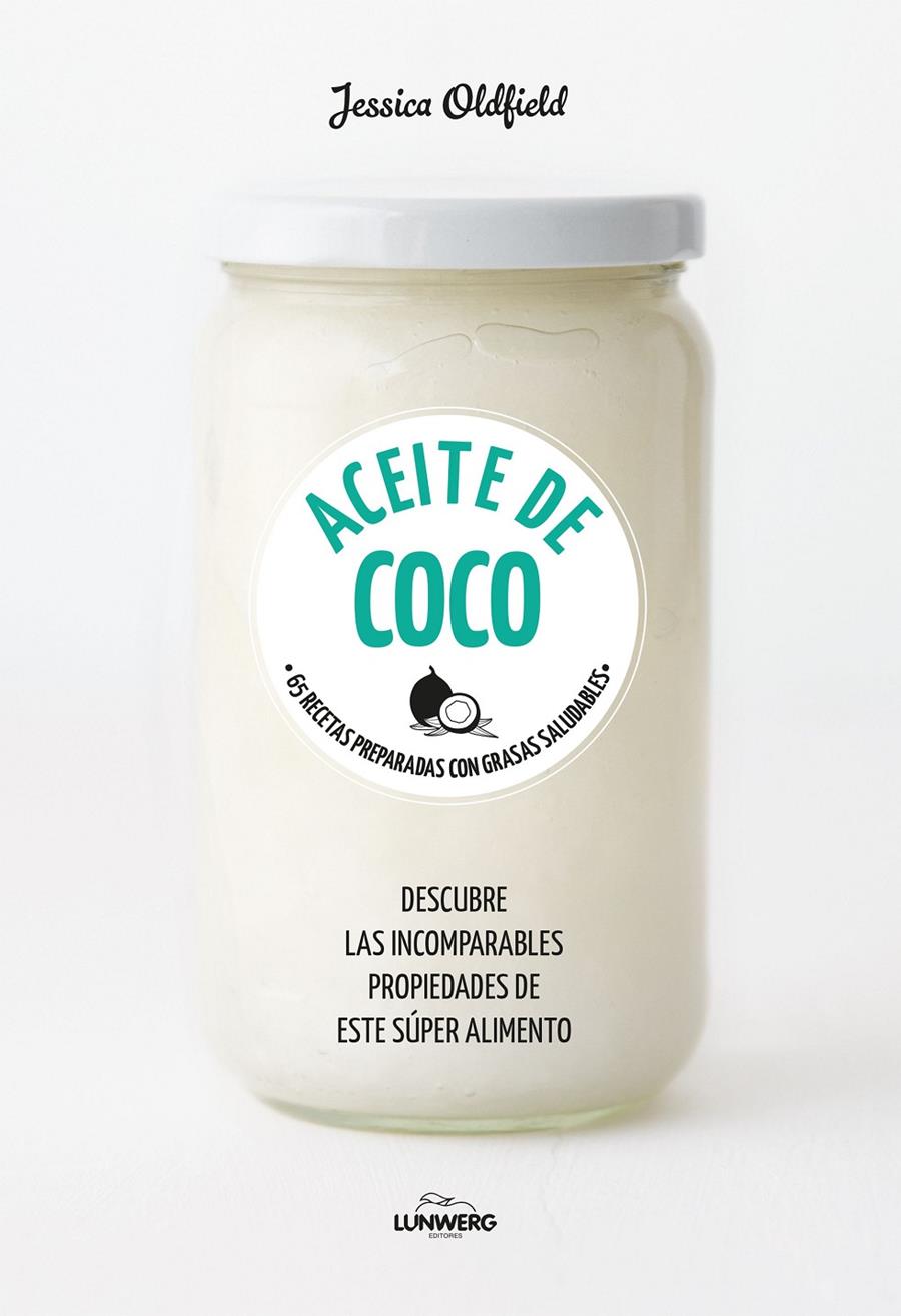 ACEITE DE COCO | 9788416890101 | OLDFIELD, JESSICA