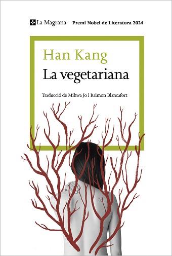 VEGETARIANA, LA  (EDICIO EN CATALA) | 9788410009059 | KANG, HAN