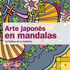 ARTE JAPONES EN MANDALAS MT0072 | 9788496697881 | CORBI, NINA