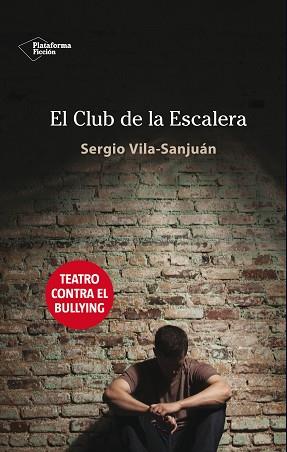 CLUB DE LA ESCALERA, EL | 9788416096947 | VILA-SANJUAN, SERGIO