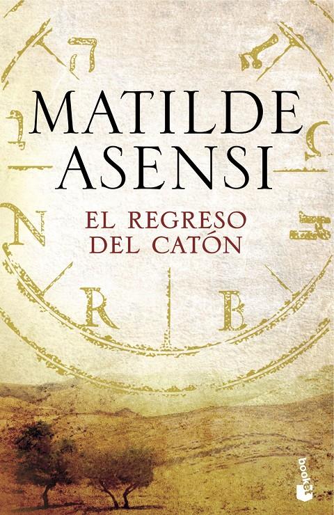 REGRESO DEL CATON, EL | 9788408165903 | ASENSI, MATILDE