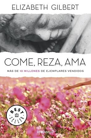 COME REZA  AMA | 9788466330343 | GILBERT, ELIZABETH