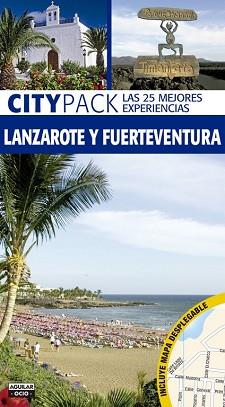 LANZAROTE Y FUERTEVENTURA  CITYPACK 2015 | 9788403500846