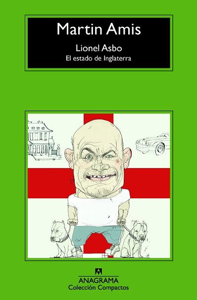 LIONEL ASBO: EL ESTADO DE INGLATERRA | 9788433977731 | AMIS, MARTIN