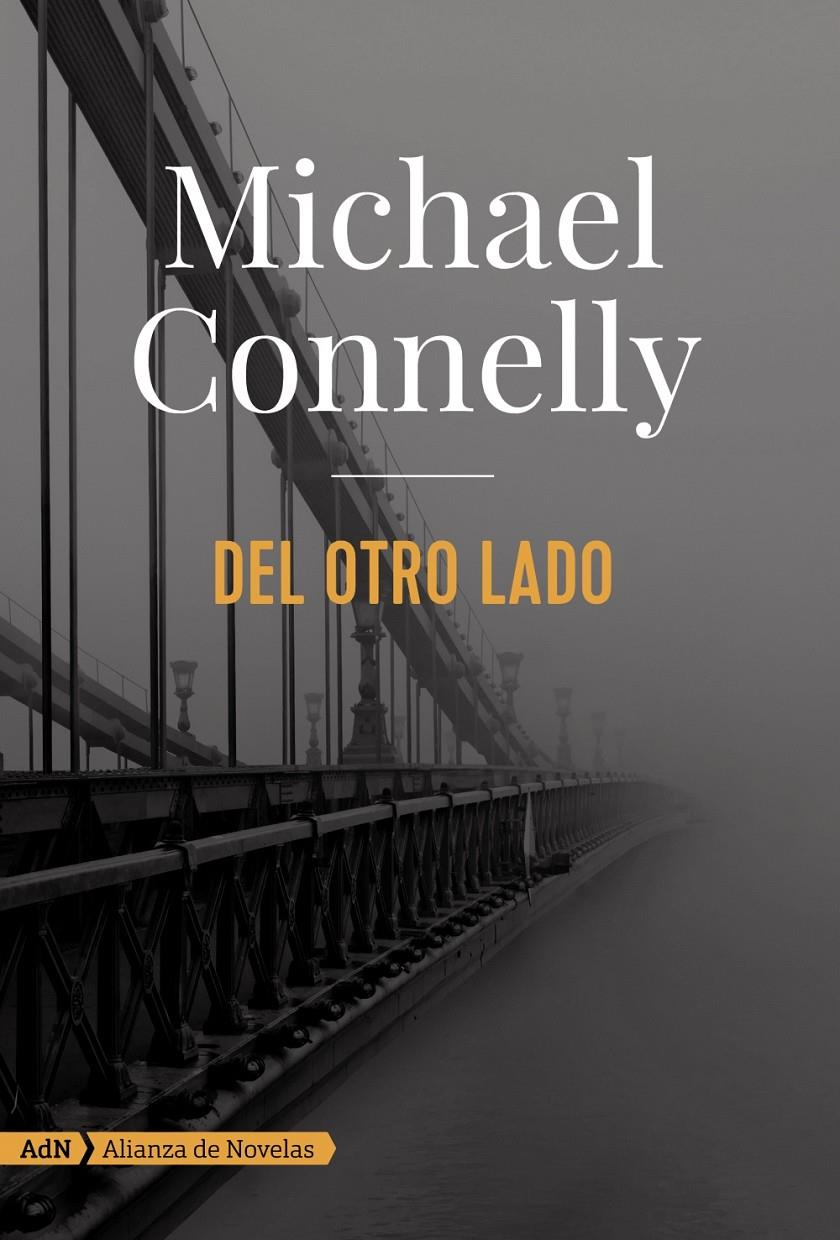 DEL OTRO LADO ADN | 9788491044666 | CONNELLY, MICHAEL