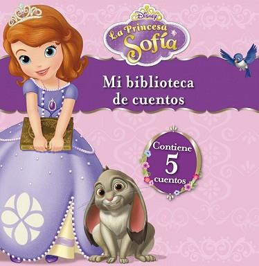 PRINCESA SOFIA  MI BIBLIOTECA DE CUENTOS, LA  | 9788499517018 | DISNEY