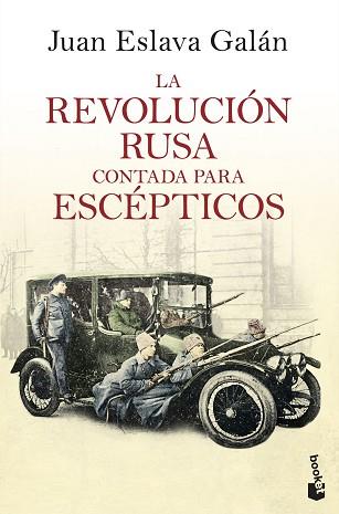 REVOLUCION RUSA CONTADA PARA ESCEPTICOS. LA | 9788408193777 | ESLAVA GALAN, JUAN