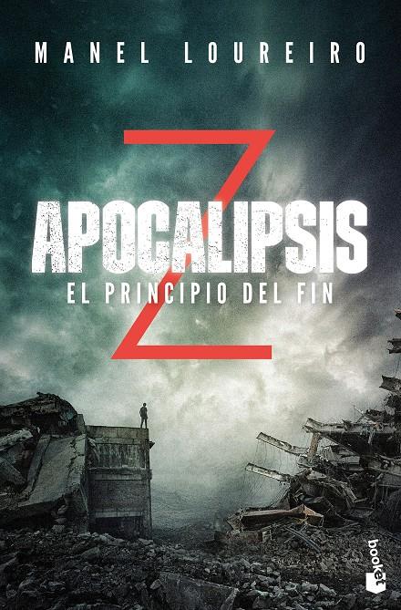 APOCALIPSIS Z EL PRINCIPIO DEL FIN 1 | 9788408176589 | LOUREIRO, MANEL