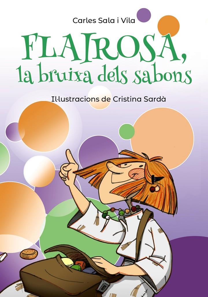 FLAIROSA LA BRUIXA DELS SABONS | 9788448945909 | SALA I VILA, CARLES