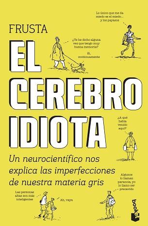 CEREBRO IDIOTA, EL | 9788499987132 | BURNETT, DEAN