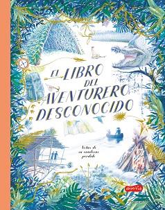 LIBRO DEL AVENTURERO DESCONOCIDO,EL | 9788417222772 | KEEN, TEDDY