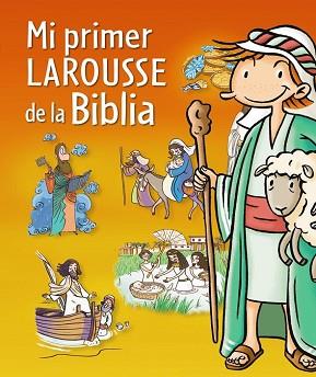 PRIMER LAROUSSE DE LA BIBLIA, MI  | 9788415785064