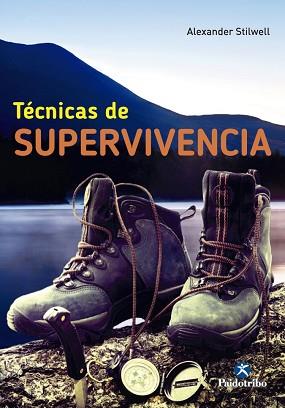 TECNICAS DE SUPERVIVENCIA | 9788499105017 | STILWELL, ALEXANDER