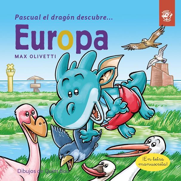 EUROPA PASCUAL EL DRAGON DESCUBRE | 9788417210694 | OLIVETTI, MAX