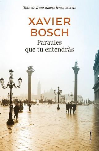 PARAULES QUE TU ENTENDRAS | 9788466425377 | BOSCH, XAVIER