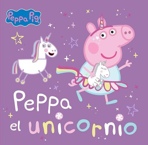 PEPPA EL UNICORNIO | 9788448867768 | HASBRO/EONE